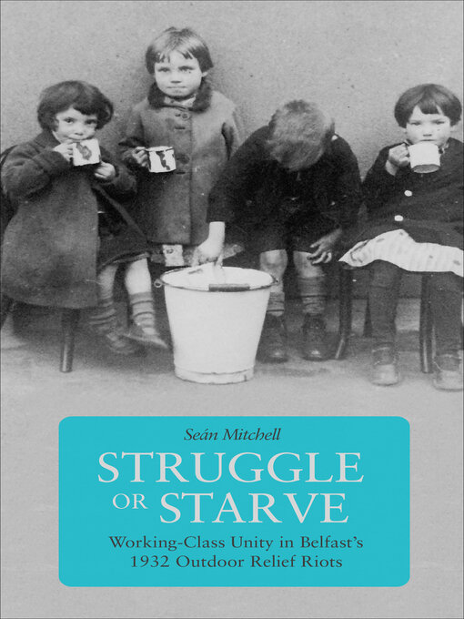 Title details for Struggle or Starve by Seán Mitchell - Available